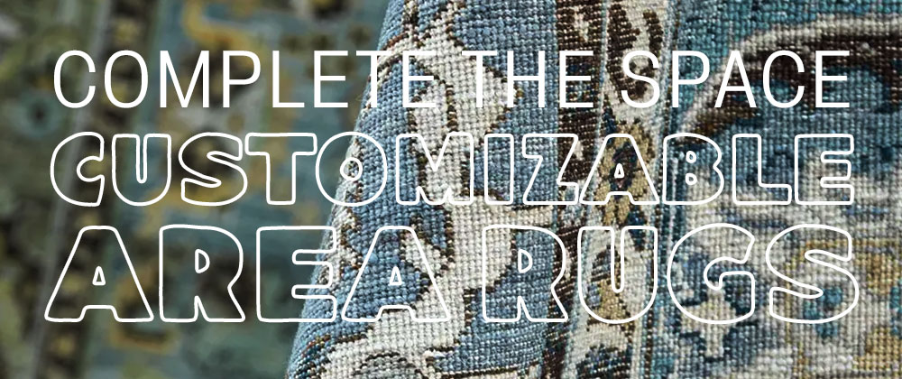 Complete the room with luxury area rugs