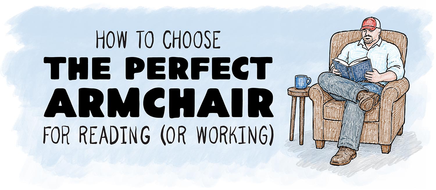 How to choose the perfect armchair for reading or working