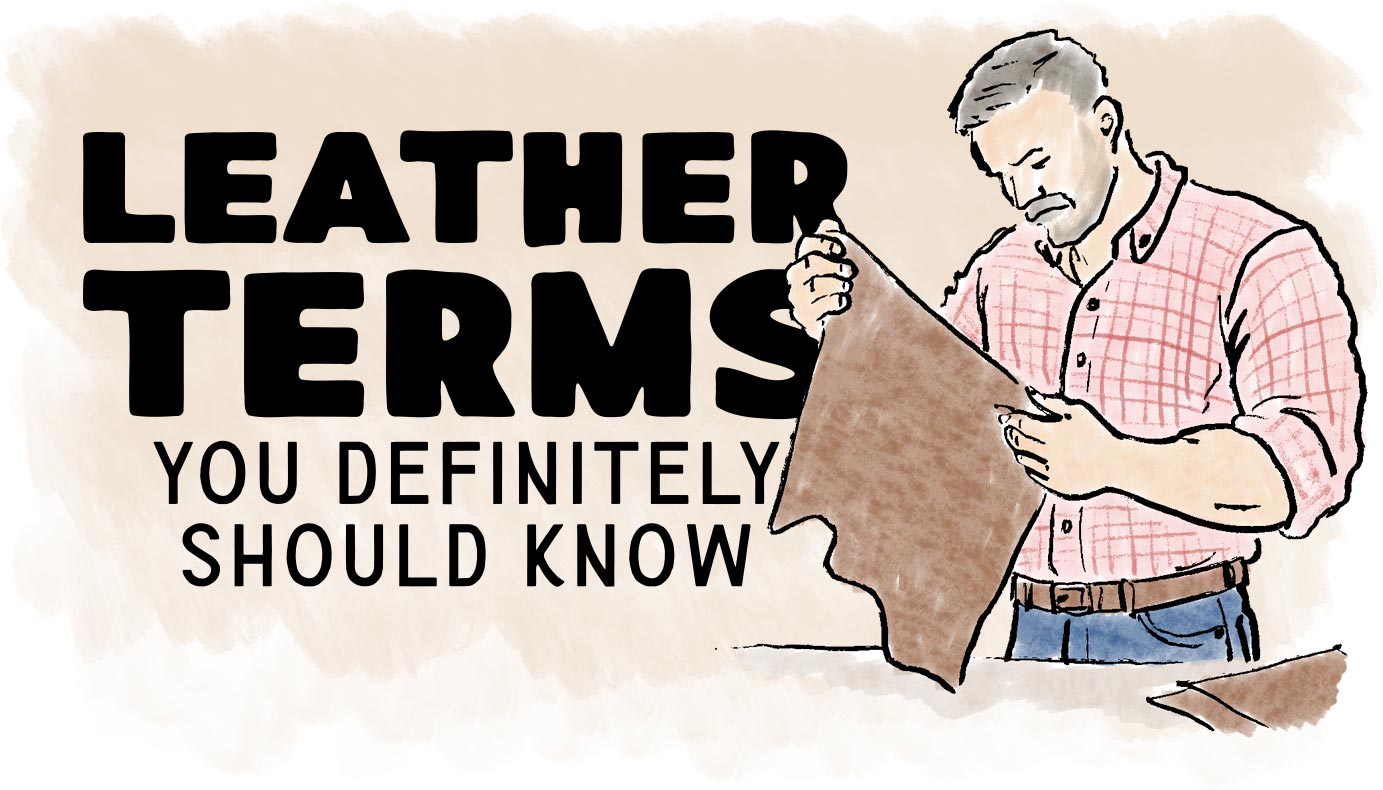Leather terms you definitely should know